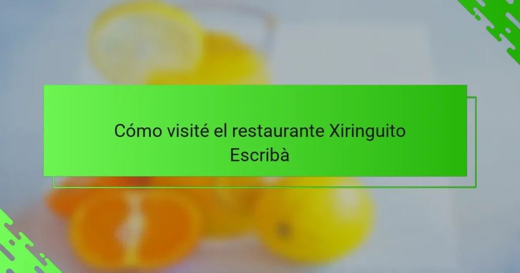 Cómo visité el restaurante Xiringuito Escribà